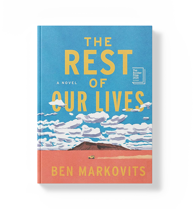 The Rest of Our Lives by Ben Markovits